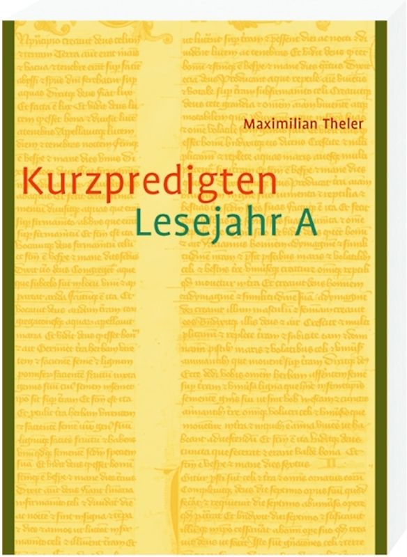 Kurzpredigten zum Lesejahr A