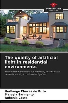 The quality of artificial light in residential environments