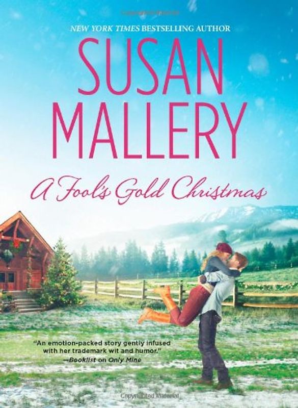A Fool's Gold Christmas - Mallery, Susan