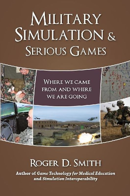Military Simulation & Serious Games