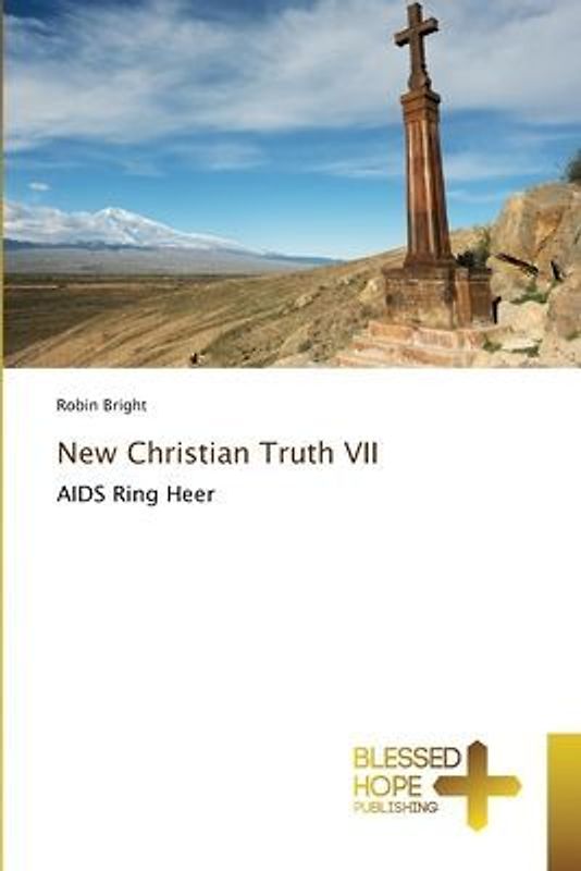 New Christian Truth VII