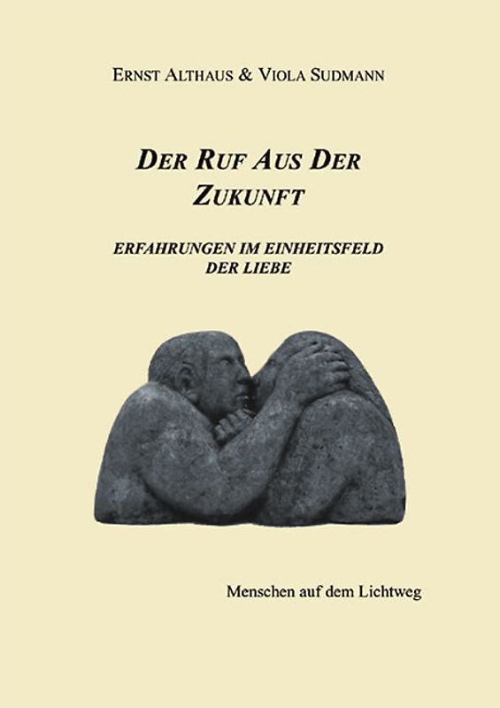Der Ruf aus der Zukunft
