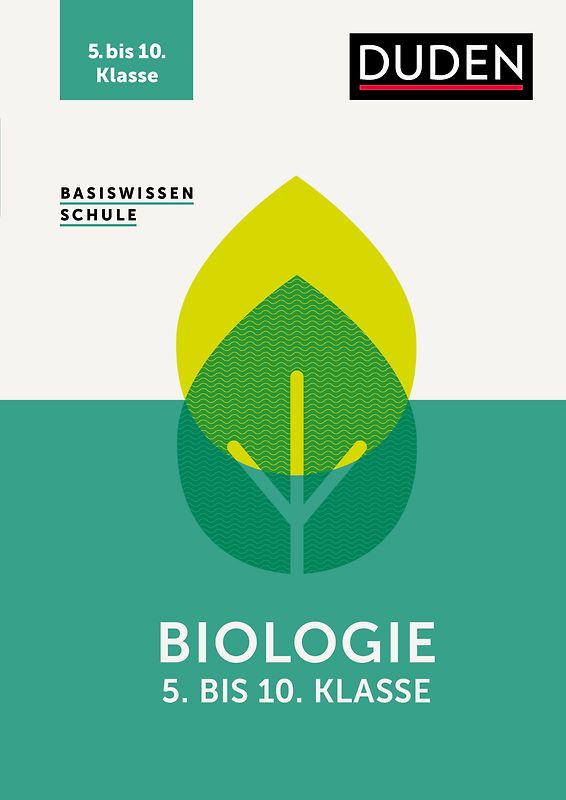 Basiswissen Schule – Biologie 5. bis 10. Klasse