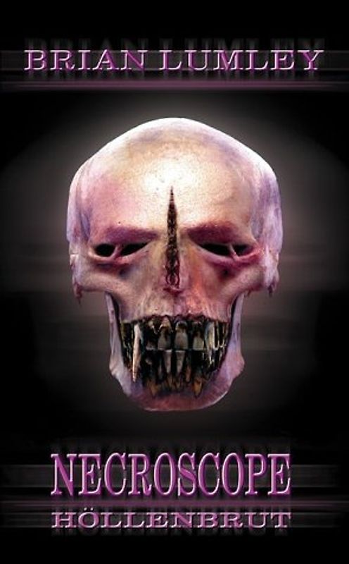 Necroscope. Vampir-Saga / Höllenbrut