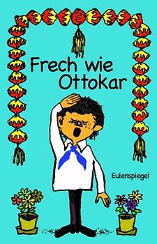 Frech wie Ottokar