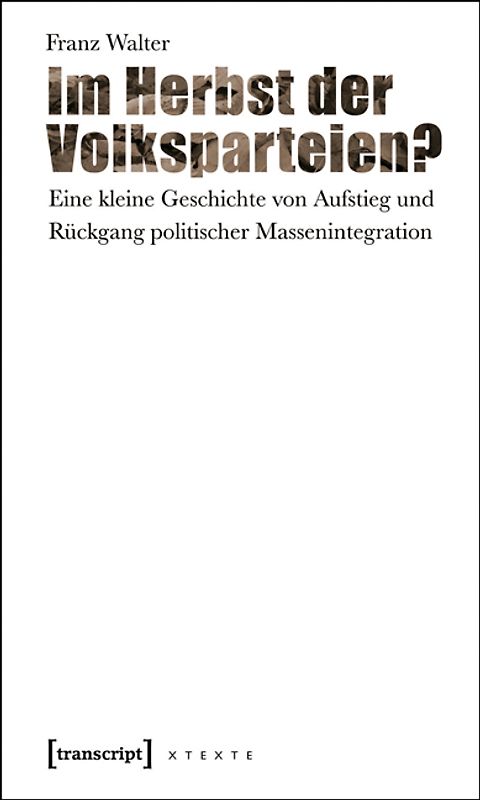 Im Herbst der Volksparteien?