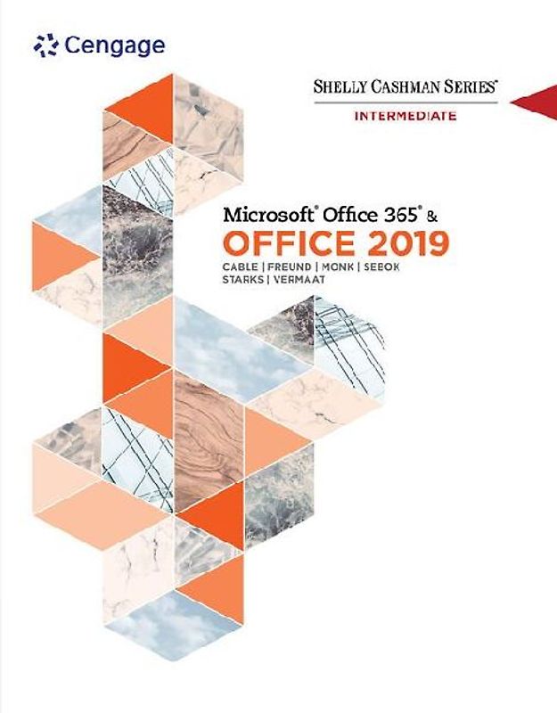 Shelly Cashman Series Microsoftâoffice 365 & Office 2019 Intermediate