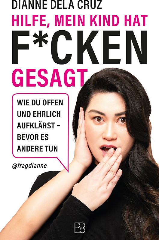 Hilfe, mein Kind hat f*cken gesagt