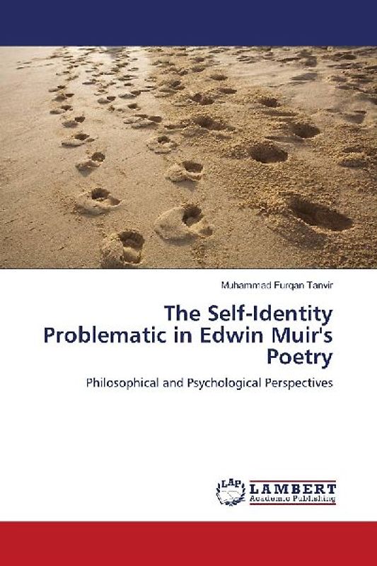 The Self-Identity Problematic in Edwin Muir's Poetry