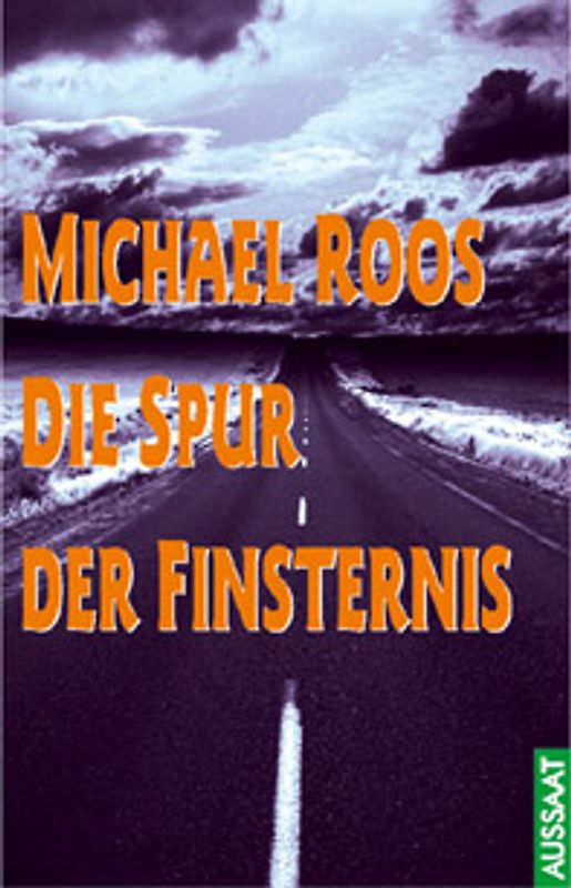 Die Spur der Finsternis