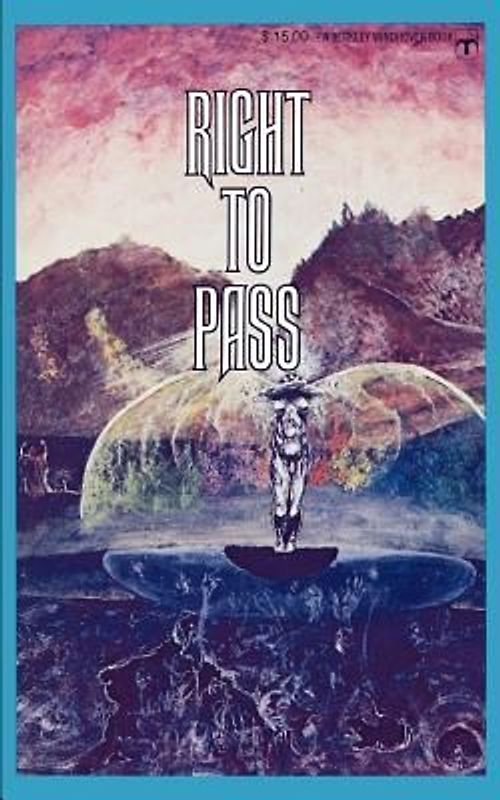 Right to Pass: And Other True Stories