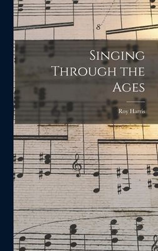 Singing Through the Ages