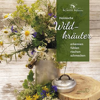 Heimische Wildkräuter