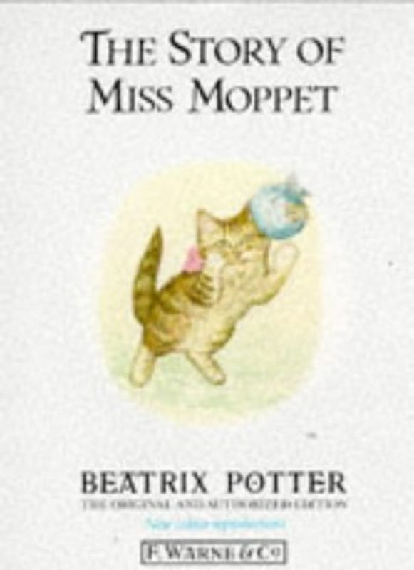 The Story of Miss Moppet (Potter 23 Tales)