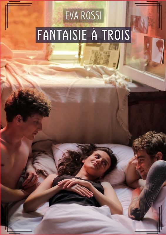 Fantaisie à Trois