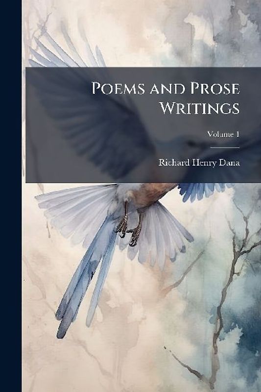 Poems and Prose Writings