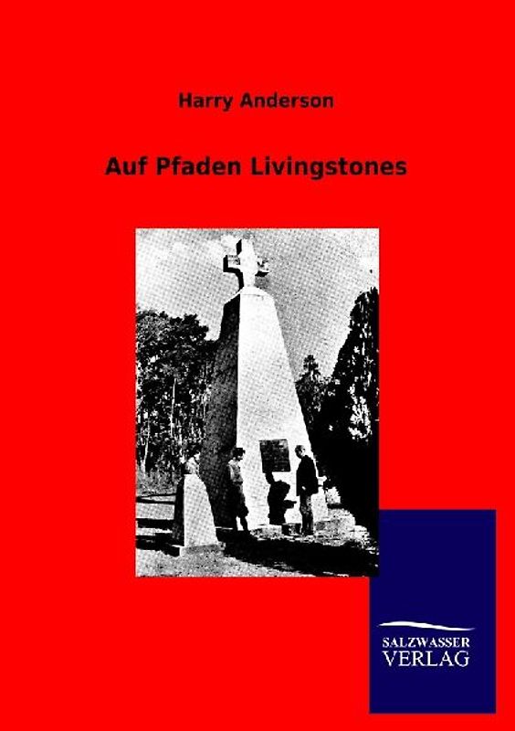 Auf Pfaden Livingstones
