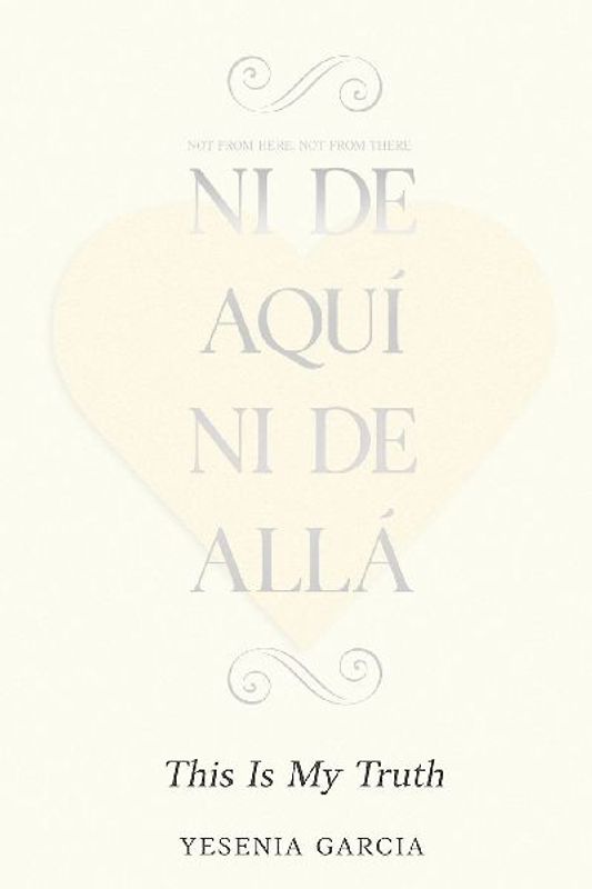 Ni De Aquí, Ni De Allá