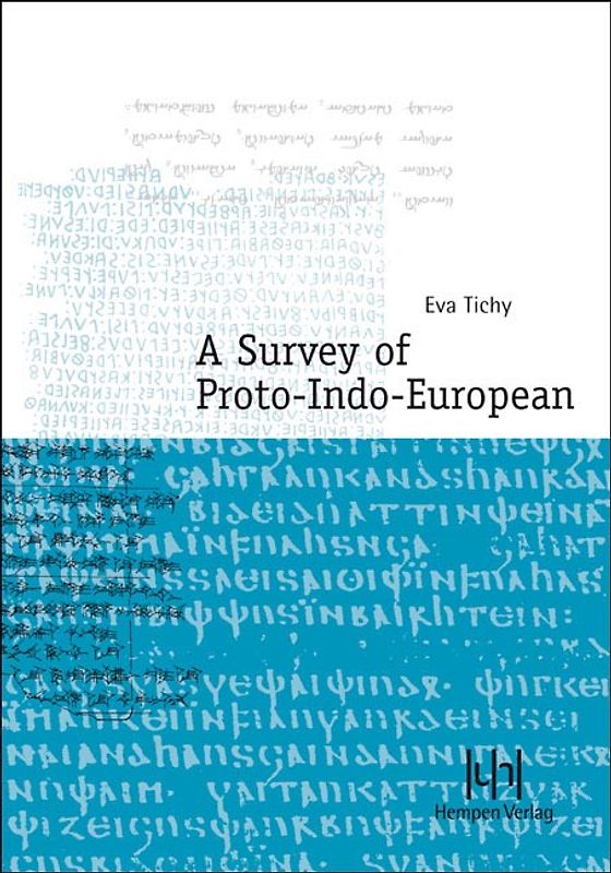 A Survey of Proto-Indo-European