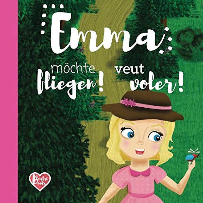 Emma möchte fliegen! Emma veut voler!