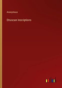 Etruscan Inscriptions