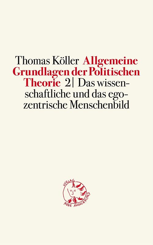 Allgemeine Grundlagen der Politischen Theorie 2