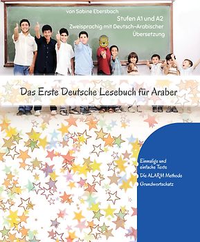 Das Erste Deutsche Lesebuch für Araber