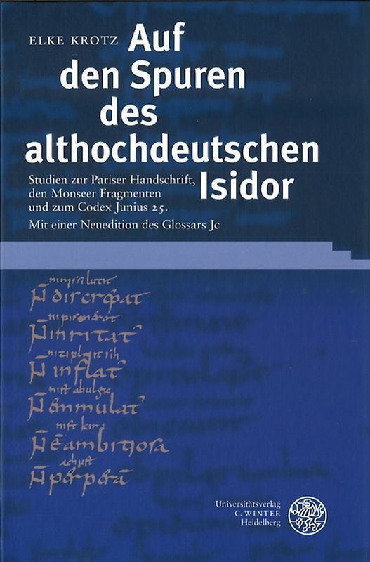 Auf den Spuren des althochdeutschen Isidor