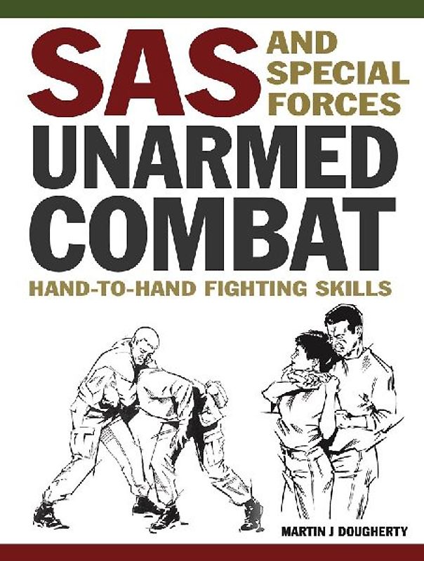 SAS and Special Forces Unarmed Combat