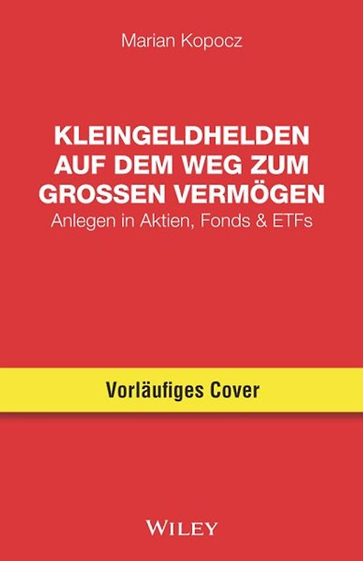 Kleingeldhelden auf dem Weg zum großen Vermögen