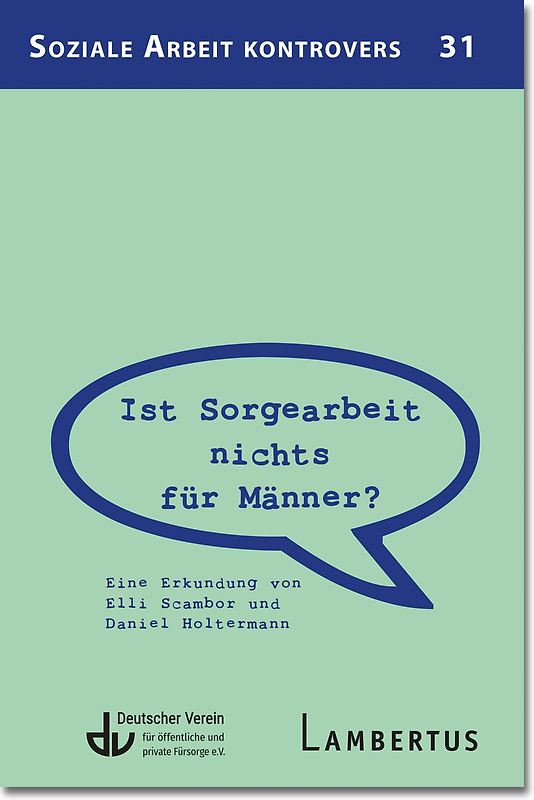 Ist Sorgearbeit nichts für Männer?