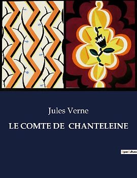 LE COMTE DE  CHANTELEINE