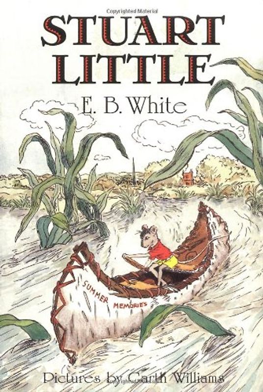 Stuart Little 60th Anniversary Edition - E. B. White