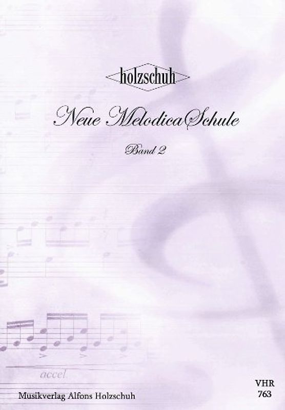 Neue Melodica Schule Band 2