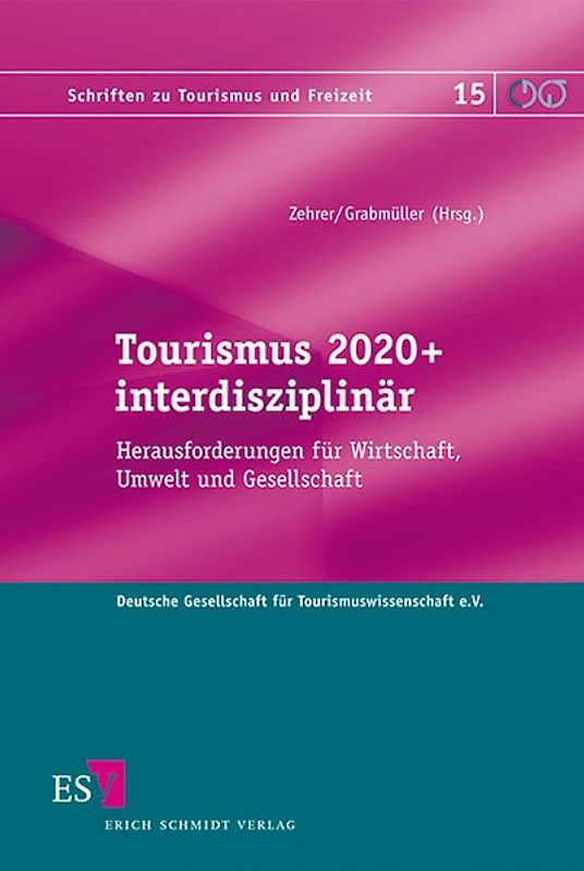 Tourismus 2020+ interdisziplinär