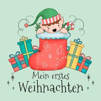 Mein erstes Weihnachten: Erinnerungsalbum / Eintragebuch / Gästebuch für das erste Weihnachtsfest mit Baby & als Familie. Kleiner Wichtel / Elf auf grünem Grund