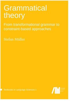 Grammatical theory / volume 1