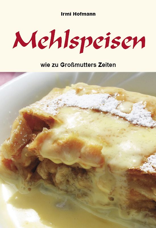 Mehlspeisen