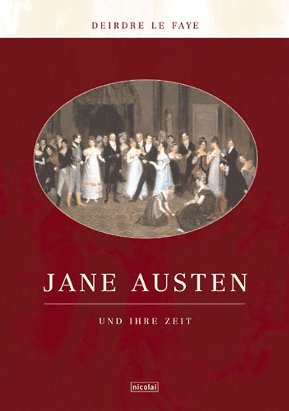 Jane Austen und ihre Zeit