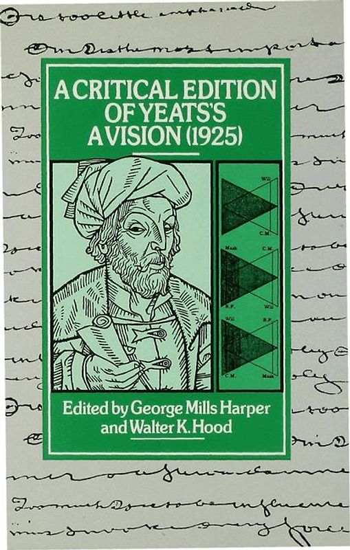 A Critical Edition of Yeats's A Vision (1925)