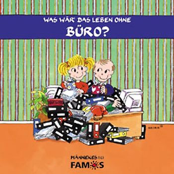 Was wär' das Leben ohne Büro?
