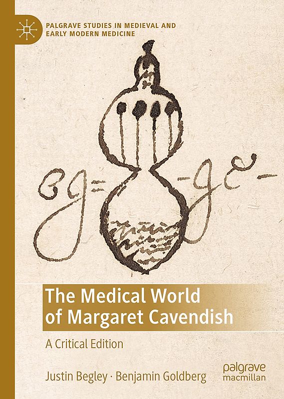The Medical World of Margaret Cavendish