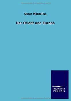 Der Orient und Europa