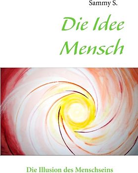 Die Idee Mensch