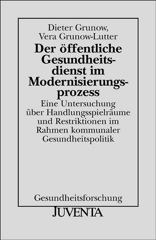 Der öffentliche Gesundheitsdienst im Modernisierungsprozess