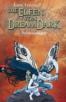 Die Elfen von Dreamdark - Seidensänger