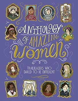 Anthology of Amazing Women