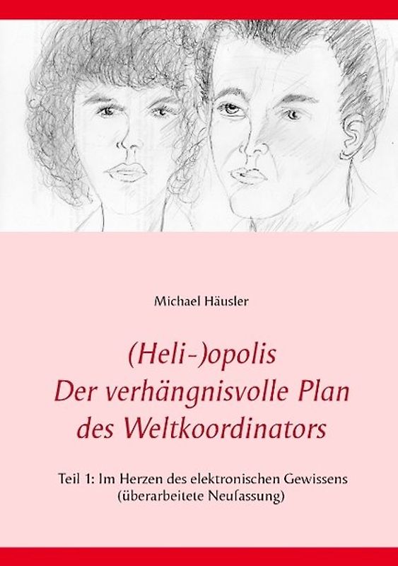 (Heli-)opolis - Der verhängnisvolle Plan des Weltkoordinators