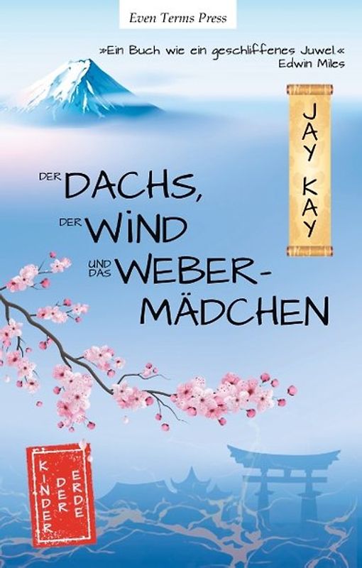 Der Dachs, der Wind und das Webermädchen