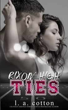 Rixon High - TIES (Serie Rixon High)